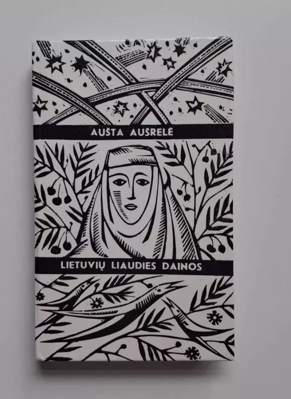 Aušta aušrelė. Lietuvių liaudies dainos - Autorius nenurodytas, knyga 2