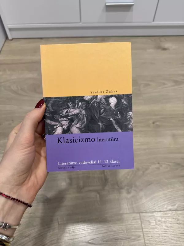 Klasicizmo literatūra - Saulius Žukas, knyga 2
