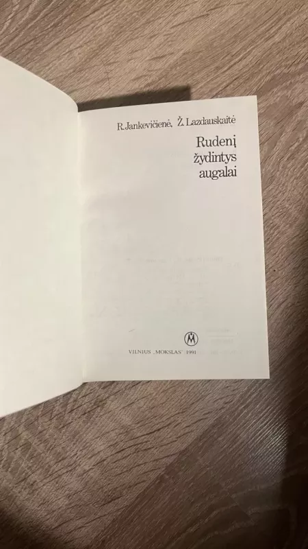 Rudenį žydintys augalai - R. Jankevičienė, knyga 3