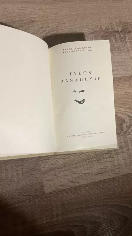 Tylos pasaulyje - Ž.I. Kusto, F.  Diuma, knyga 3