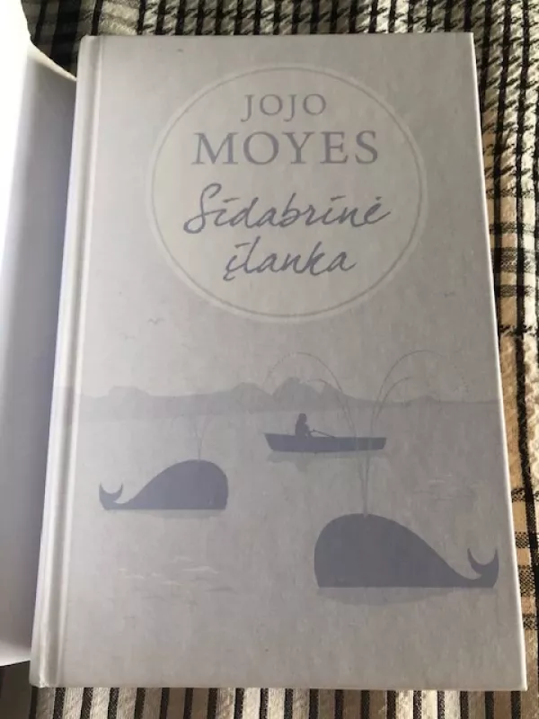 Sidabrinė įlanka - Jojo Moyes, knyga 3