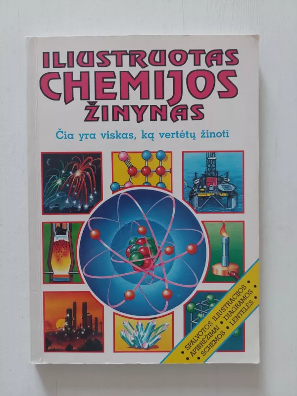 Iliustruotas chemijos žinynas - Jane Wertheim, knyga 2
