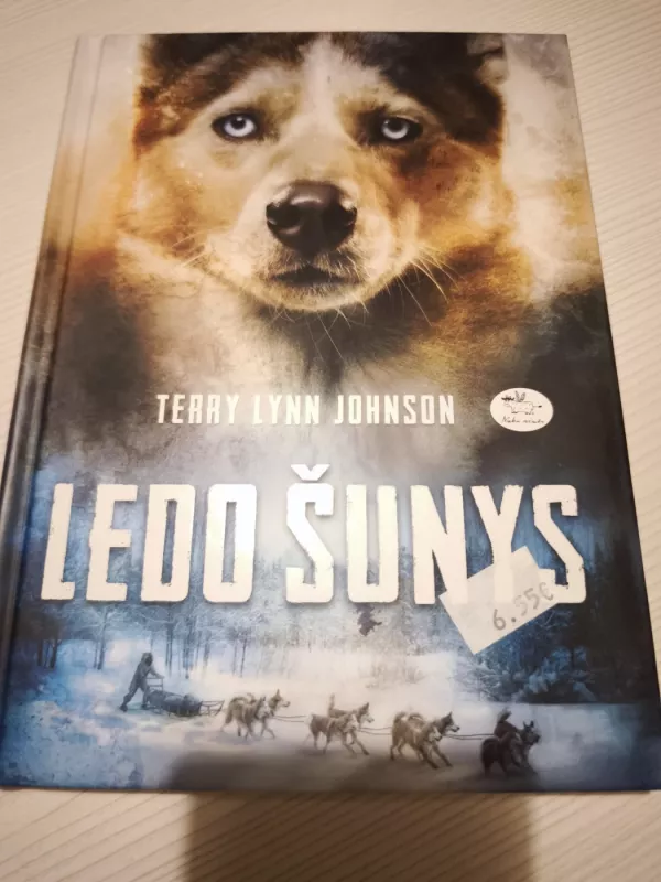 Ledo šunys - Terry Lynn Johnson, knyga 2