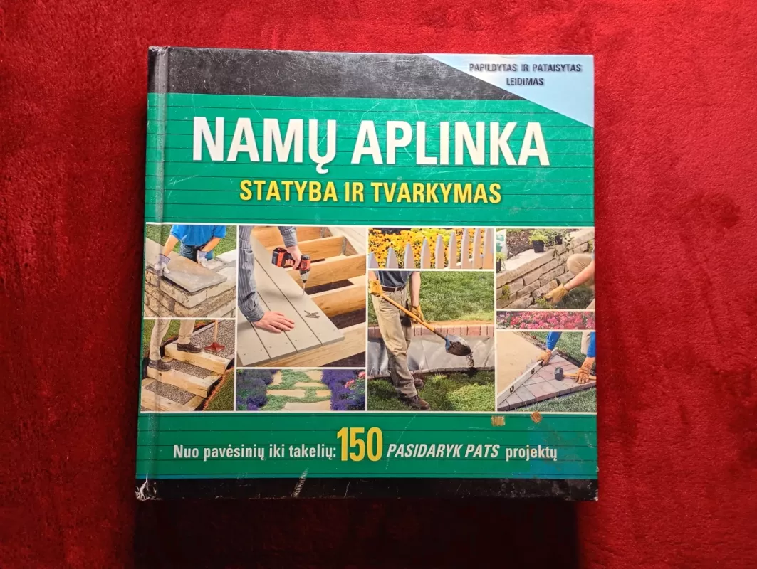 Namų aplinka. Statyba ir tvarkymas - Autorių Kolektyvas, knyga 2