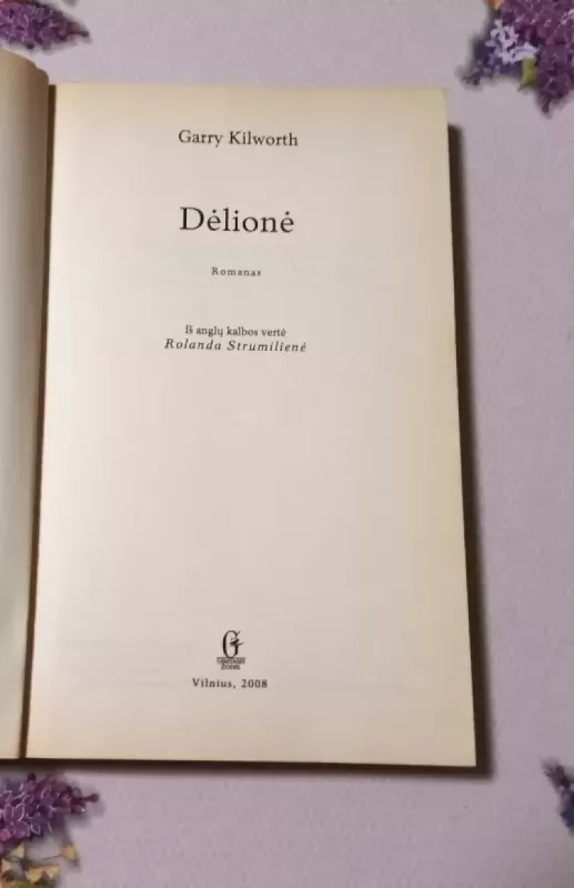 Dėlionė - Garry Kilworth, knyga 3