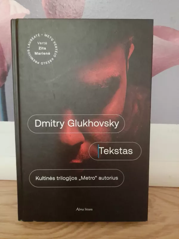 Tekstas - Dmitry Glukhovsky, knyga 3