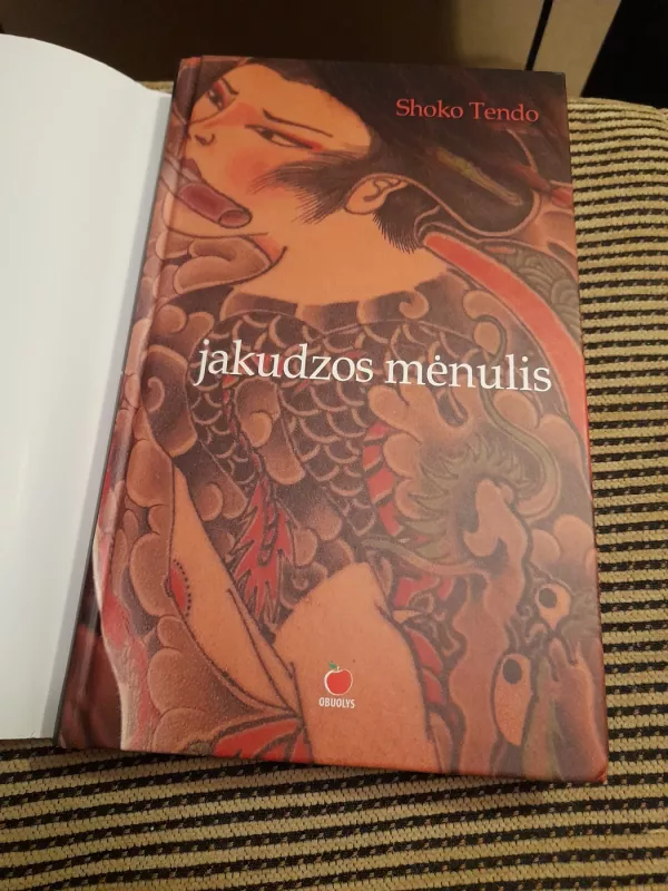Jakudzos mėnulis: gangsterio dukters atsiminimai - Tendo Shoko, knyga 3