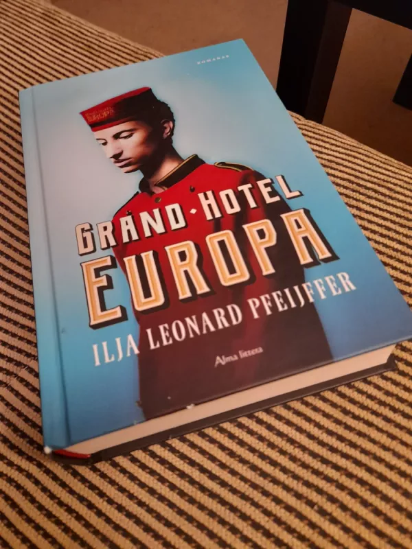 Grand Hotel Europa - Ilja Leonard Pfeijffer, knyga 3