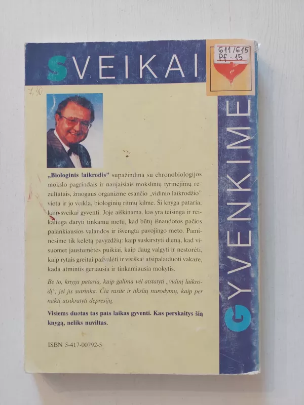 Biologinis laikrodis. Gyvenimas pagal gamtos ritmus - Karl J. Pflugbeil, knyga 5