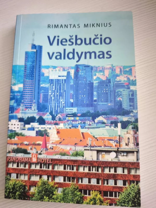 Viešbučio valdymas - Rimantas Miknius, knyga 2