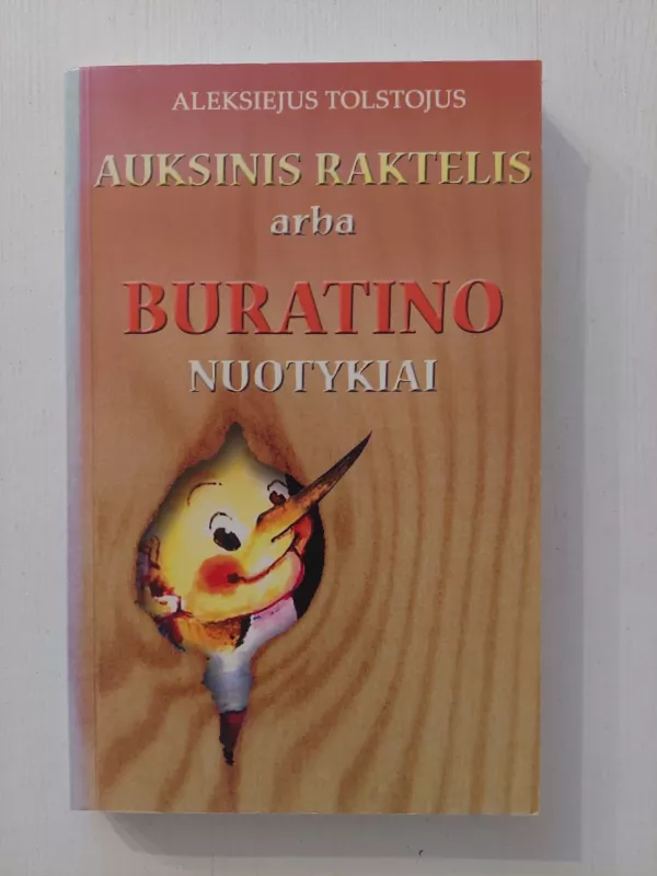 Auksinis raktelis arba Buratino nuotykiai - Aleksejus Tolstojus, knyga 2