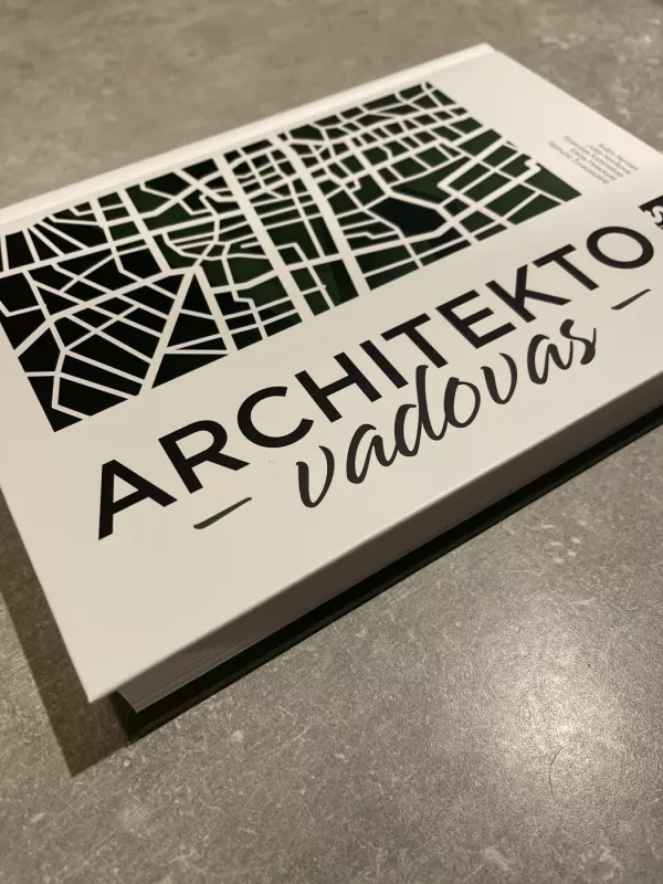 Architekto vadovas - Aušra Nyman, Julija Novikova, Rolandas Kažimėkas, Elena Paleckytė, Ramunė Žurauskienė, knyga 2