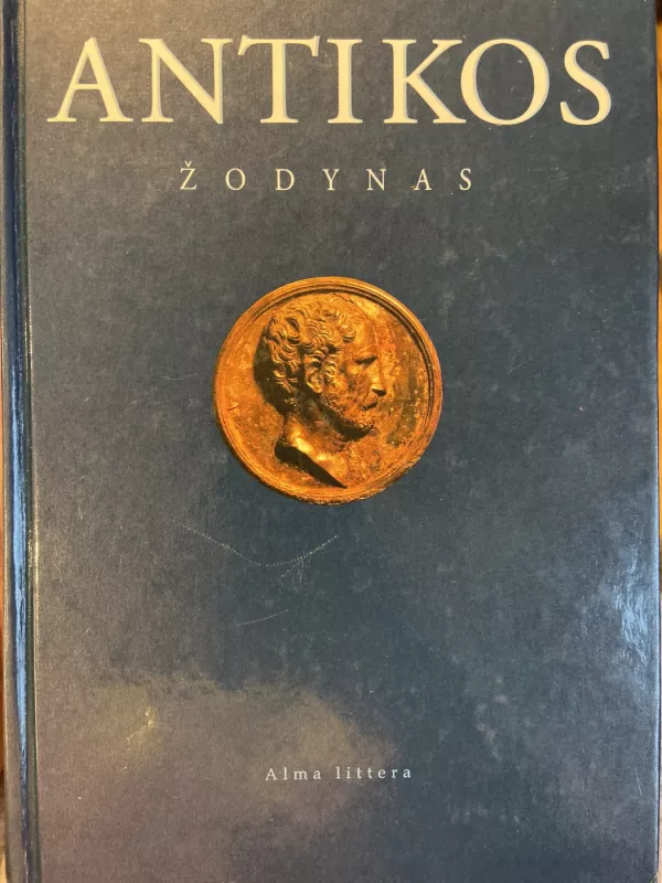 Antikos žodynas - Rūta Kumžienė, knyga 2