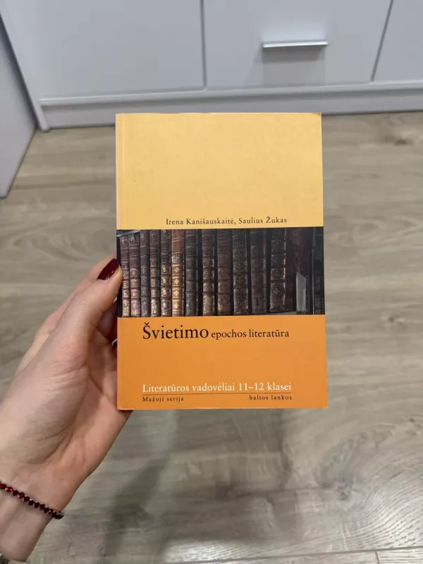 Švietimo epochos literatūra - I. Kanišauskaitė, S.  Žukas, N.  Šervenikaitė, knyga 2