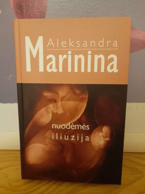 Nuodėmės iliuzija - Aleksandra Marinina, knyga 2