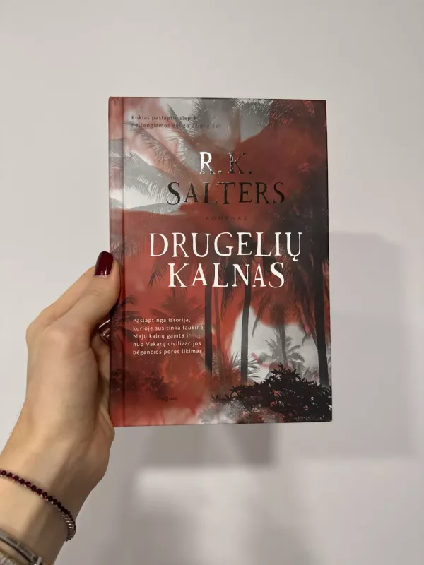 Drugelių kalnas - R. K. Salters, knyga 2