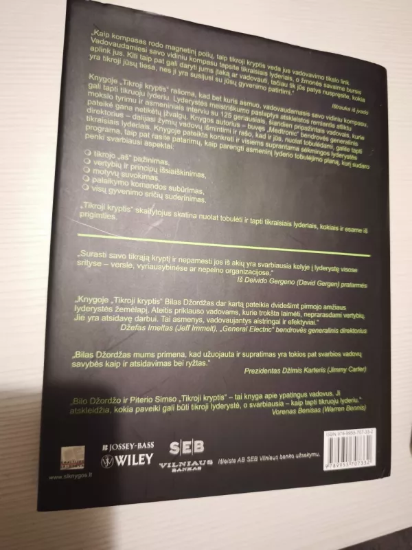 Tikroji kryptis - Bill George, Peter  Sims, knyga 4