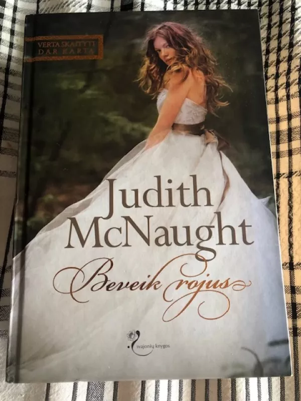 Beveik rojus - Judith McNaught, knyga 2