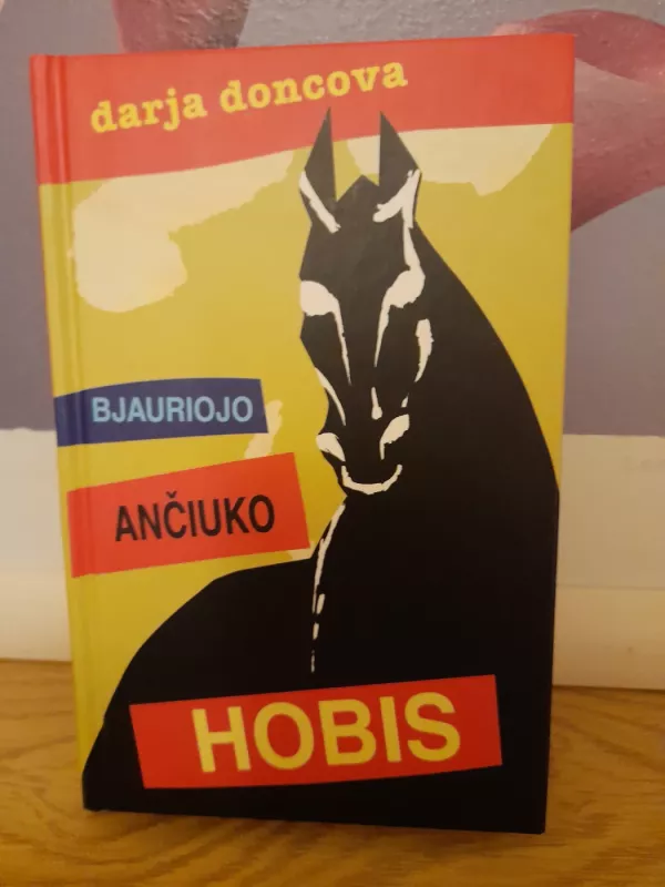 Bjauriojo ančiuko hobis - Darja Doncova, knyga 2