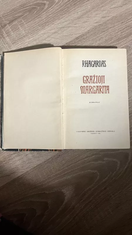 Gražioji Margarita - R. Hagardas, knyga 3