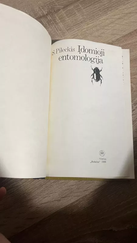 Įdomioji entomologija - S. Pileckis, knyga 3