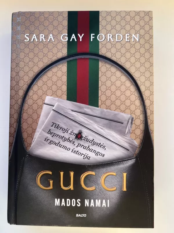 Gucci mados namai - Sara Gay Forden, knyga 2