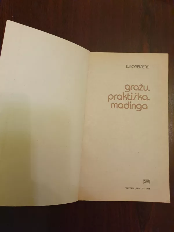 Gražu praktiška madinga - B.Boreišienė, knyga 3