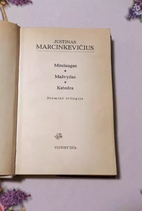 Mindaugas. Mažvydas. Katedra - Justinas Marcinkevičius, knyga 3