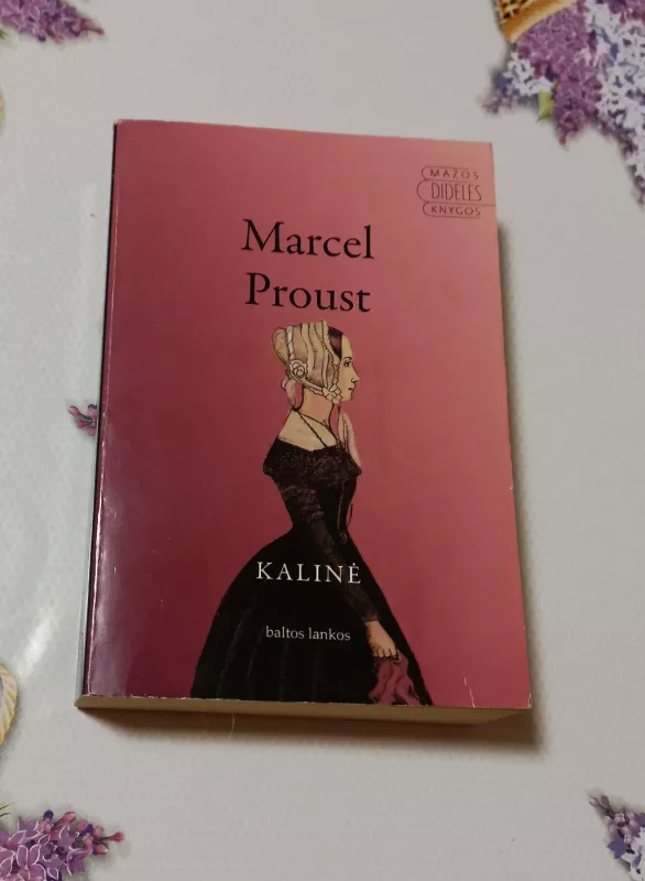 Kalinė - Marcel Proust, knyga 2