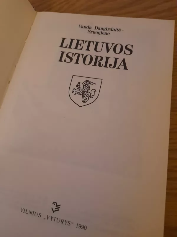Lietuvos istorija - Vanda Daugirdaitė-Sruogienė, knyga 3
