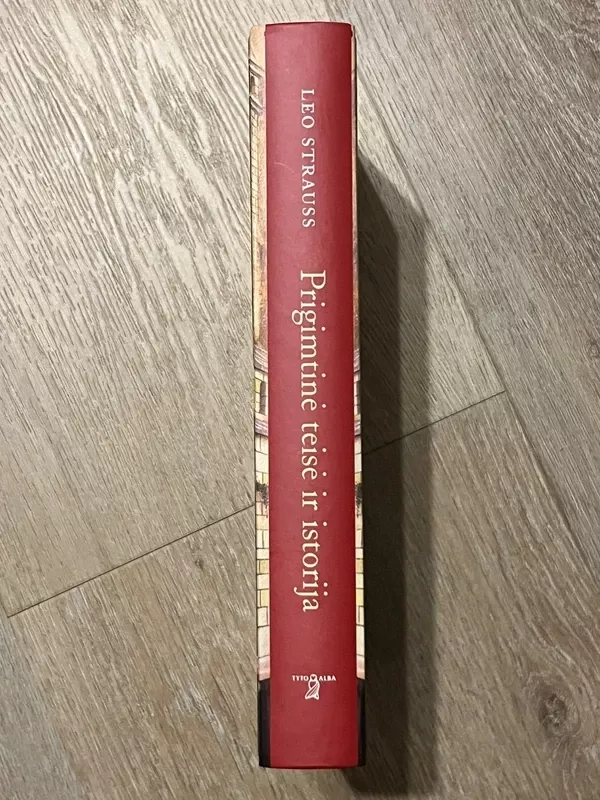 Prigimtinė teisė ir istorija - Leo Strauss, knyga 4