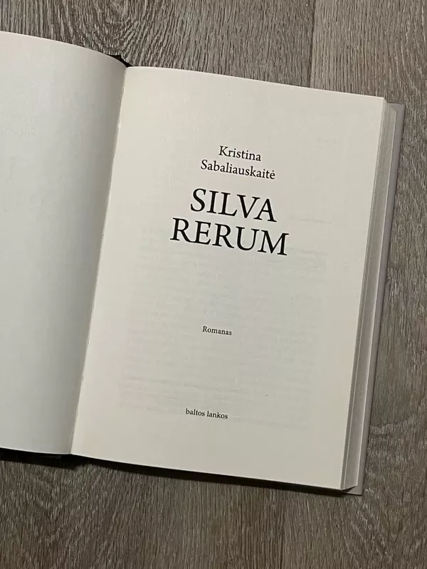 Silva Rerum I - Sabaliauskaitė Kristina, knyga 4