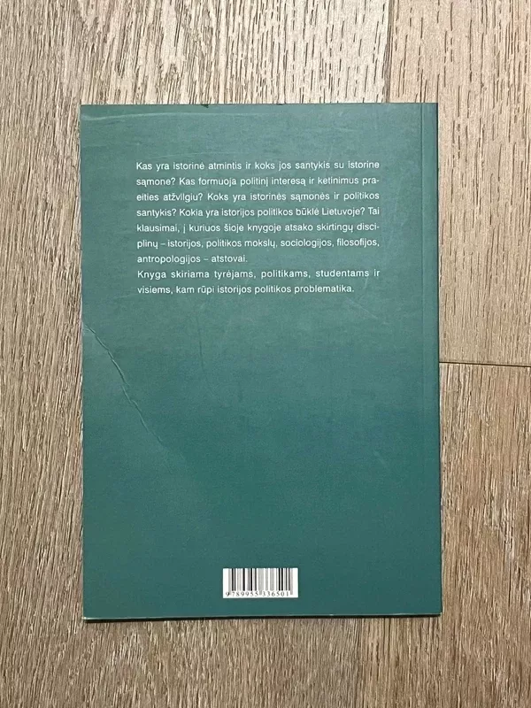 Šiuolaikiniai istorinės sąmonės formavimo būdai: prielaidos, galimybės ir  ribos - autorių kolektyvas, knyga 4