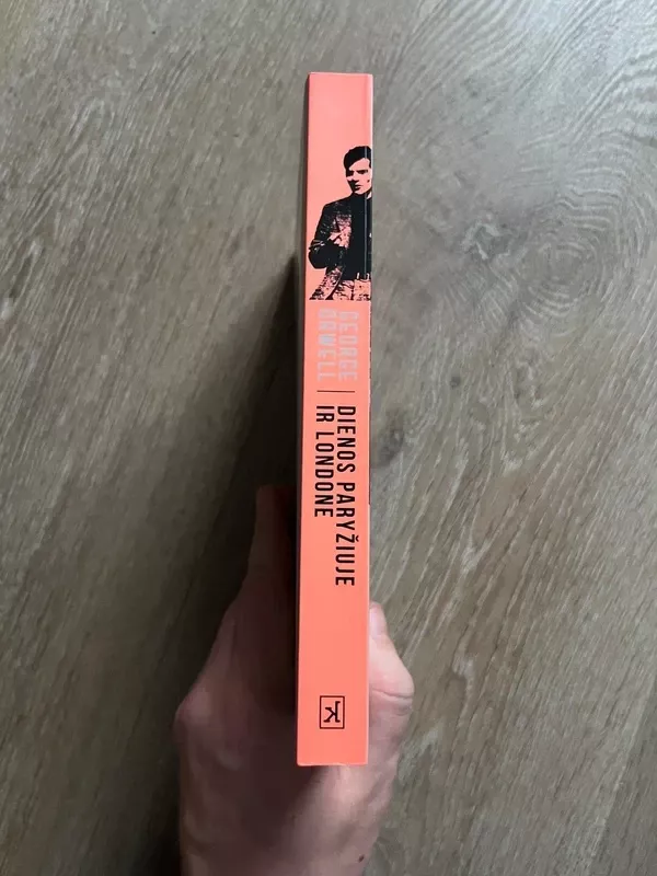 Dienos Paryžiuje ir Londone - George Orwell, knyga 3