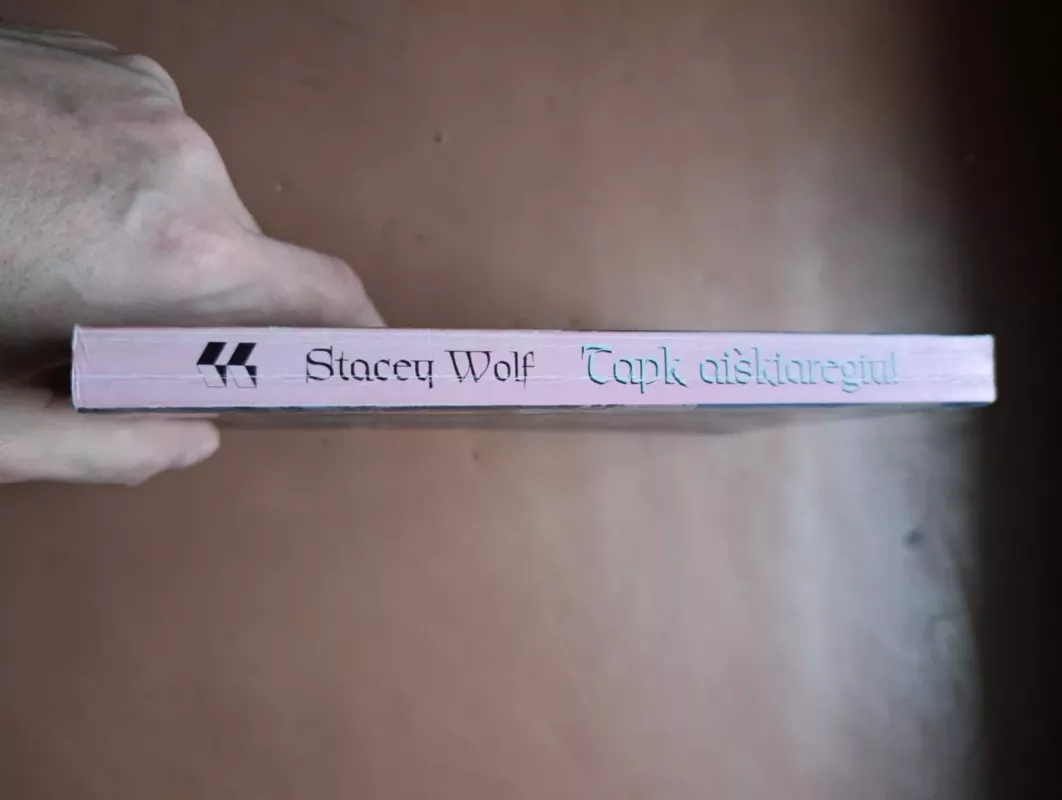 Tapk aiškiaregiu - Stacey Wolf, knyga 3