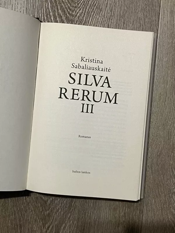 Silva Rerum III - Sabaliauskaitė Kristina, knyga 4