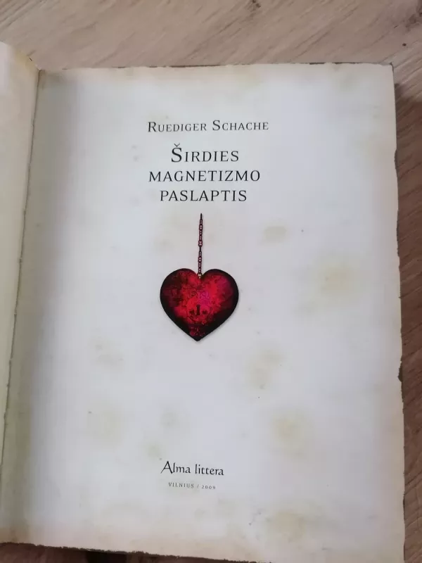 Širdies magnetizmo paslaptis - Reudiger Schache, knyga 4