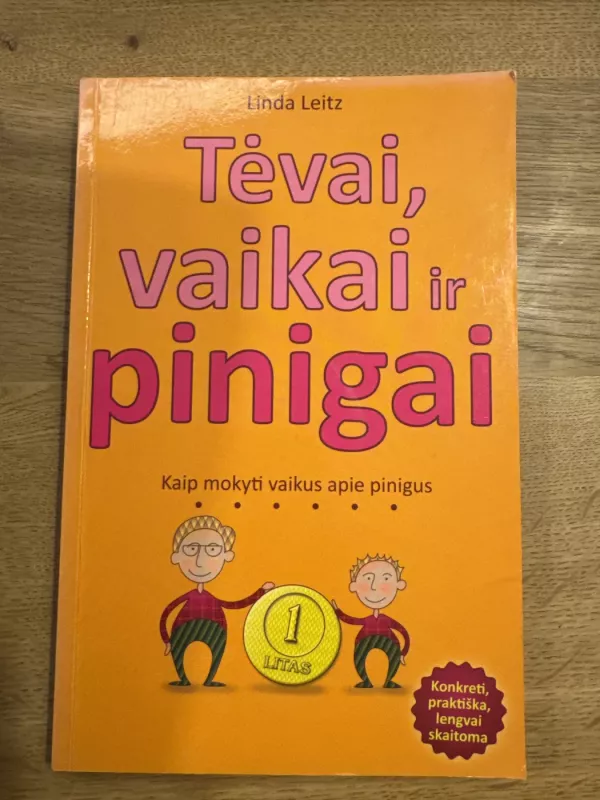 Tėvai, vaikai ir pinigai - Linda Leitz, knyga 2