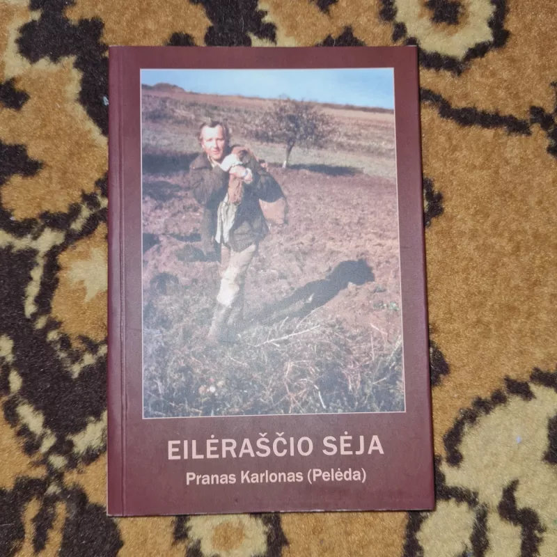 Eilėraščio sėja - Pranas Karlonas, knyga 2