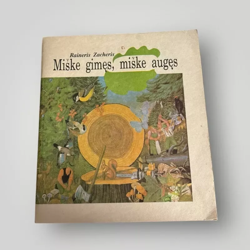 Miške gimęs, miške augęs - Raineris Zacheris, knyga 2