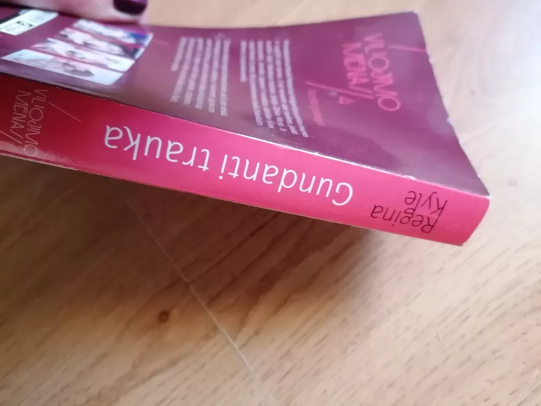 Gundanti trauka (4 knyga) - Regina Kyle, knyga 6