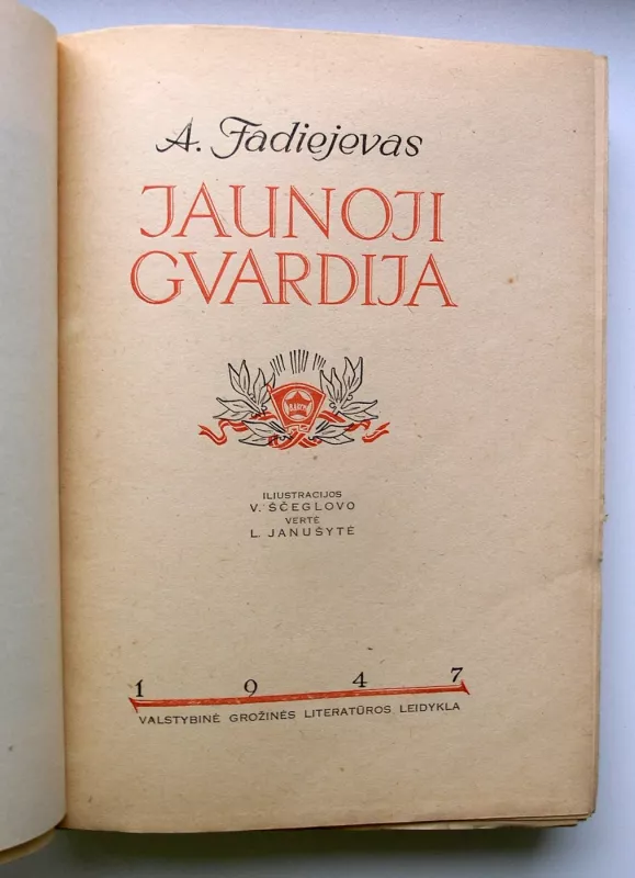 Jaunoji gvardija - A. Fadiejevas, knyga 3