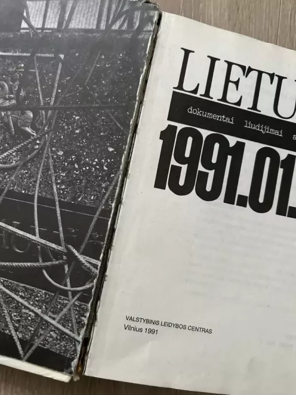 LIETUVA dokumentai liudijimai atgarsiai 1991.01.13 - Spaudos Departamentas, knyga 5