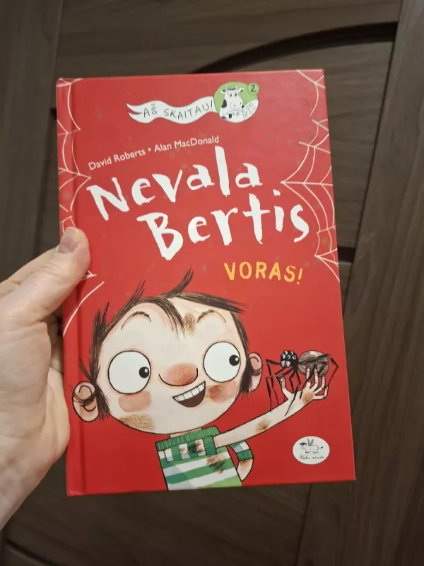 Nevala Bertis. Voras! - Alan MacDonald, knyga 2