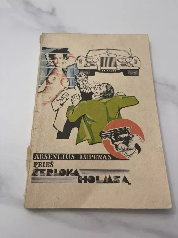 Arsenijus Lupenas prieš Šerloką Holmsą - M. Leblanas, knyga 2