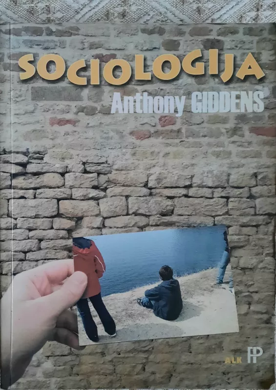 SOCIOLOGIJA - Anthony Giddens, knyga 2
