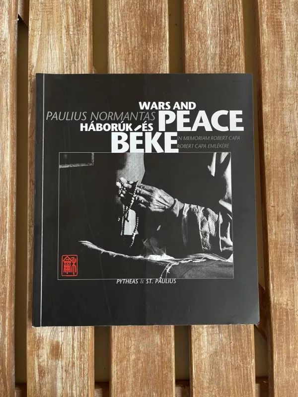 Wars and Peace - Paulius Normantas, knyga 2