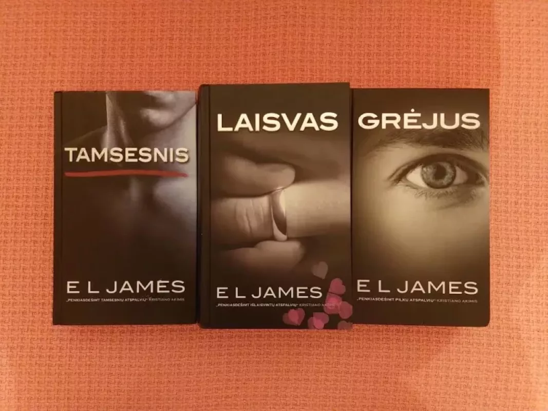 E L James knygų rinkinys: Tamsesnis, Laisvas, Grėjus - E L James, knyga 2