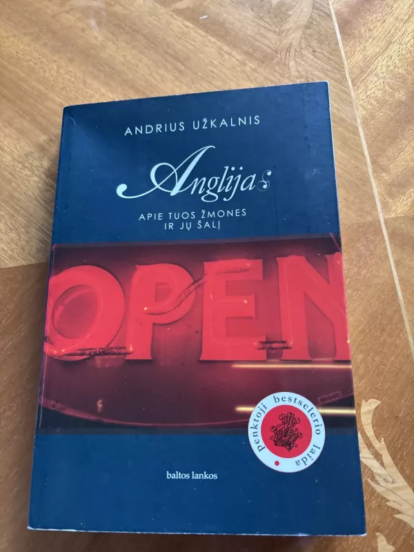 Anglija: Apie tuos žmones ir jų šalį - Andrius Užkalnis, knyga 2