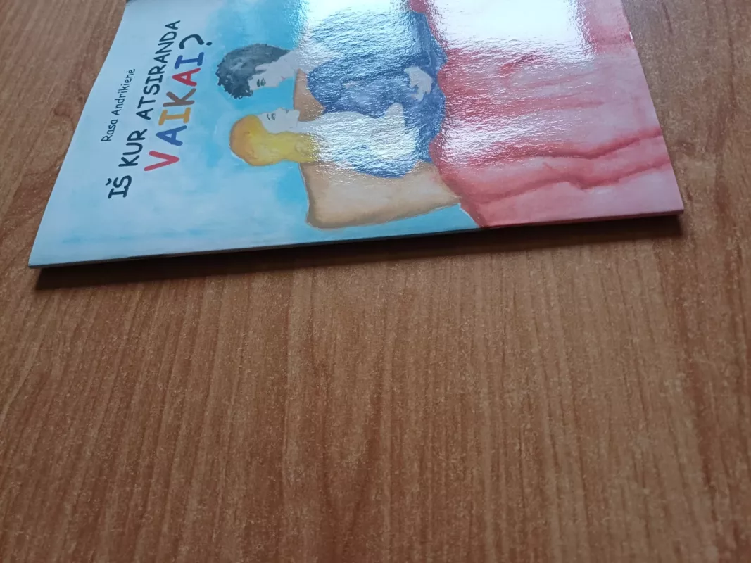 Iš kur atsiranda vaikai - Rasa Andrikienė , knyga 6